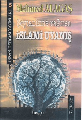 Şeytanizme Rağmen İslami Uyanış Mehmed Alagaş