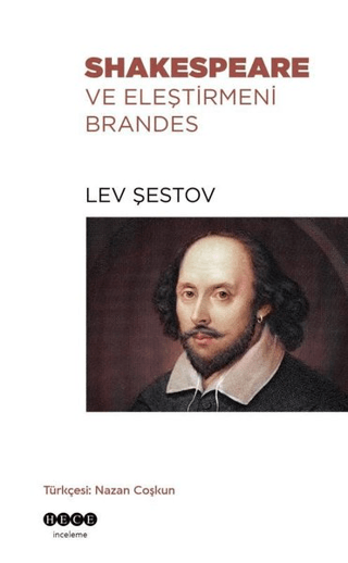 Shakespeare ve Eleştirmeni Brandes Lev Şestov