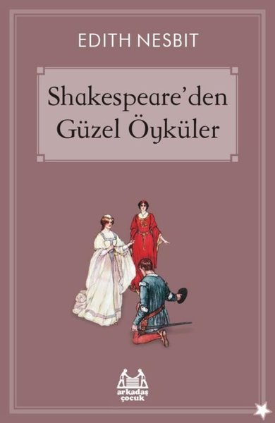 Shakespeareden Güzel Öyküler