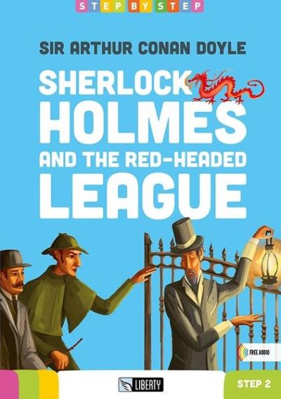 Sherlock Holmes and the Red-Headed League (Step By Step) A1.2 Sir Arth