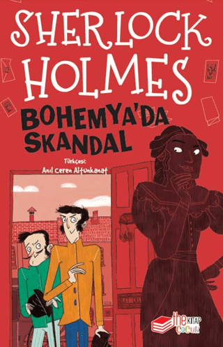 Sherlock Holmes - Bohemya'da Skandal Sir Arthur Conan Doyle