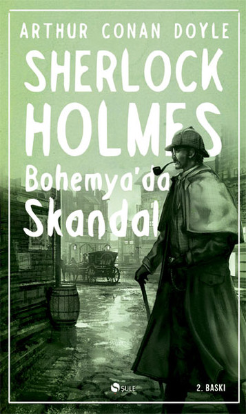 Sherlock Holmes - Bohemyada Skandal %35 indirimli Arthur Conan Doyle