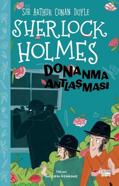 Sherlock Holmes - Donanma Antlaşması Sir Arthur Conan Doyle