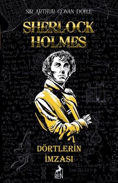 Sherlock Holmes - Dörtlerin İmzası (Ciltli) Sir Arthur Conan Doyle