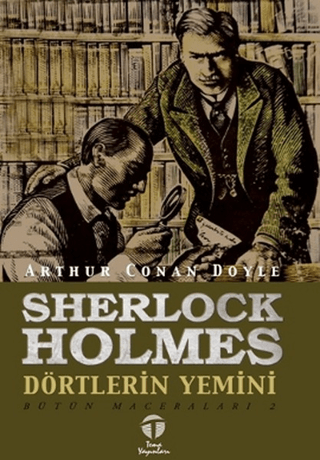 Sherlock Holmes - Dörtlerin Yemini Arthur Conan Doyle