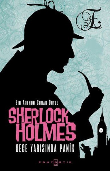 Sherlock Holmes - Gece Yarısında Panik