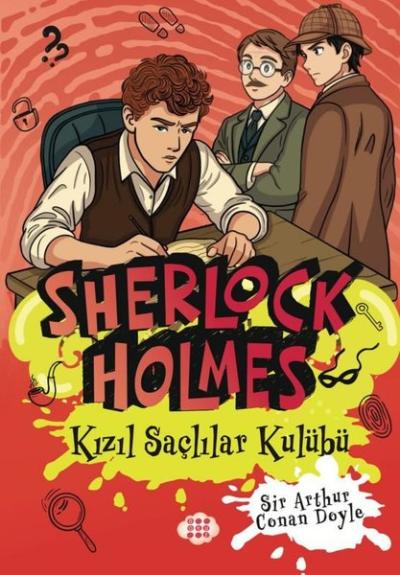 Sherlock Holmes - Kızıl Saçlılar Kulübü Arthur Conan Doyle