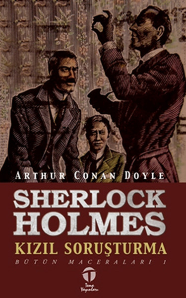 Sherlock Holmes Kızıl Soruşturma Bütün Maceraları 1 Sir Arthur Conan D