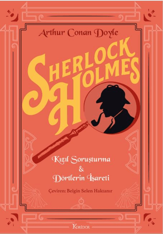 Sherlock Holmes : Kızıl Soruşturma & Dörtlerin İşareti