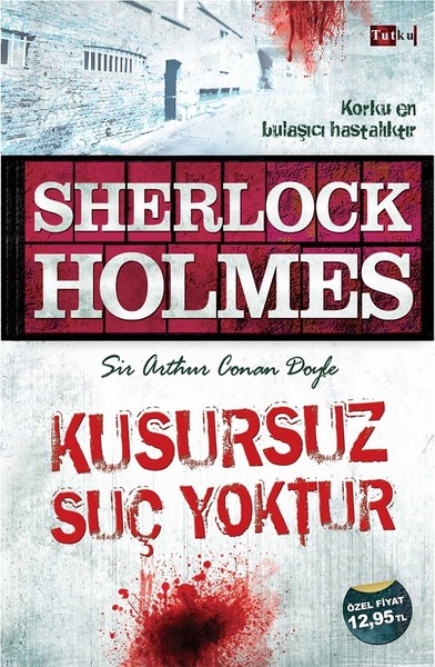 Sherlock Holmes - Kusursuz Suç Yoktur Sir Arthur Conan Doyle