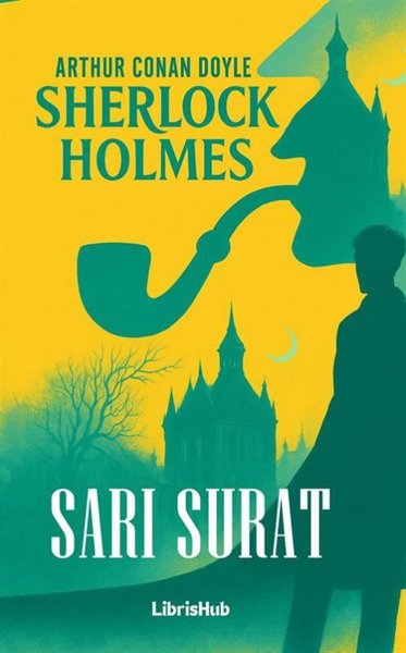 Sherlock Holmes-Sarı Surat
