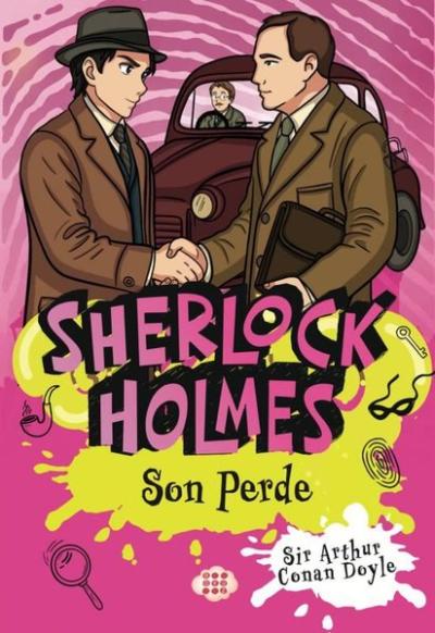 Sherlock Holmes - Son Perde Arthur Conan Doyle