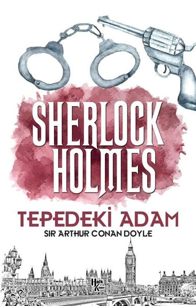 Sherlock Holmes - Tepedeki Adam