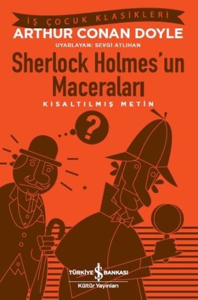 Sherlock Holmes'un Maceraları-Kısaltılmış Metin