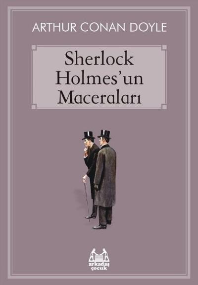Sherlock Holmes'un Maceraları Arthur Conan Doyle