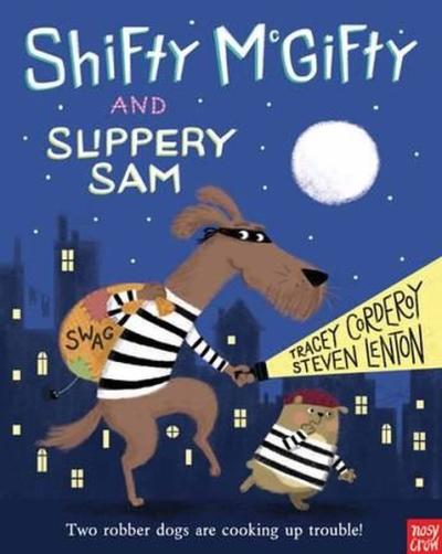 Shıfty Mcgıfty And Slıppery Sam Tracey Corderoy