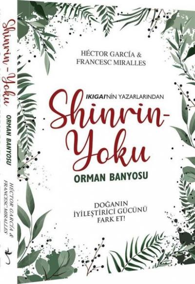 Shinrin Yoku-Orman Banyosu