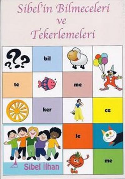 Sibel'in Bilmeceleri ve Tekerlemeleri