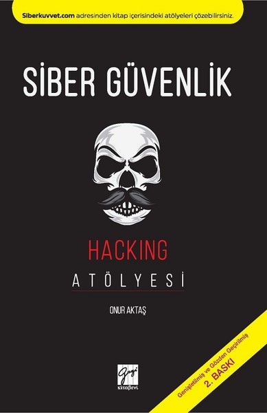 Siber Güvenlik- Hacking Atölyesi Onur Aktaş