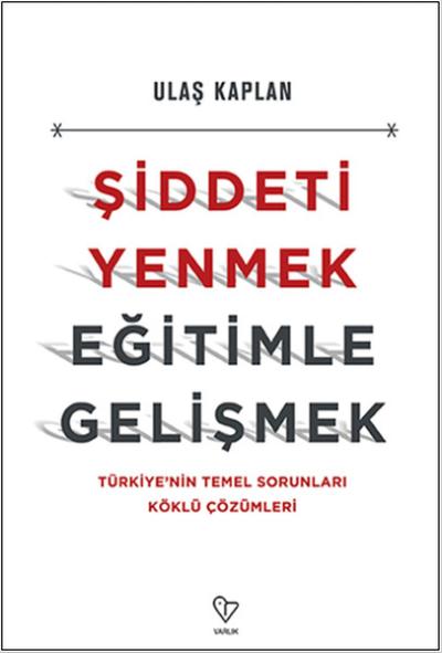 Şiddeti Yenmek Eğitimle Gelişmek