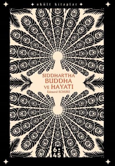 Siddhartha Buddha ve Hayatı - Okült Kitaplar