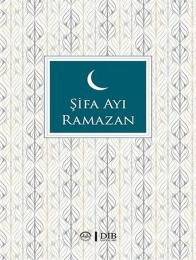 Şifa Ayı Ramazan