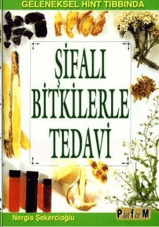 Şifalı Bitkilerle Tedavi %15 indirimli Nergis Şekercioğlu