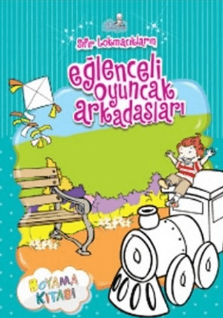 Sıfır Lokmacıkların Eğlenceli Oyuncak Arkadaşları