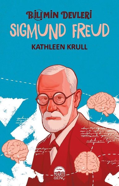 Sigmund Freud - Bilimin Devleri Kathleen Krull