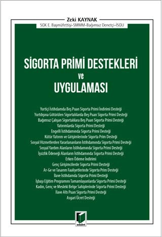 Sigorta Primi Destekleri ve Uygulaması
