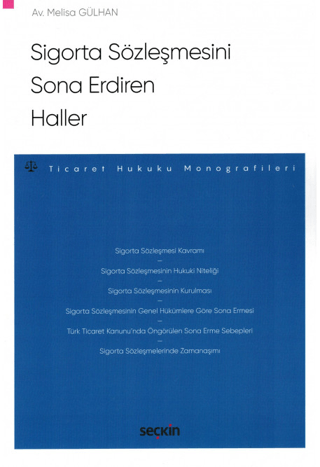 Sigorta Sözleşmesini Sona Erdiren Haller