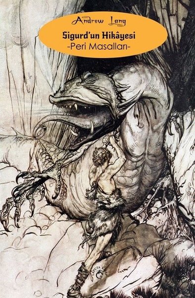 Sigurdun Hikayesi - Peri Masalları