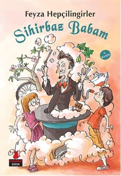 Sihirbaz Babam Feyza Hepçilingirler