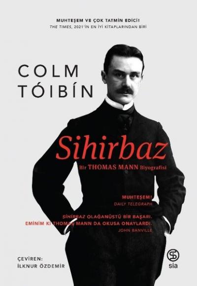 Sihirbaz - Bir Thomas Mann Biyografisi