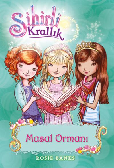 Sihirli Krallık 11. Kitap: Masal Ormanı %26 indirimli Kolektif