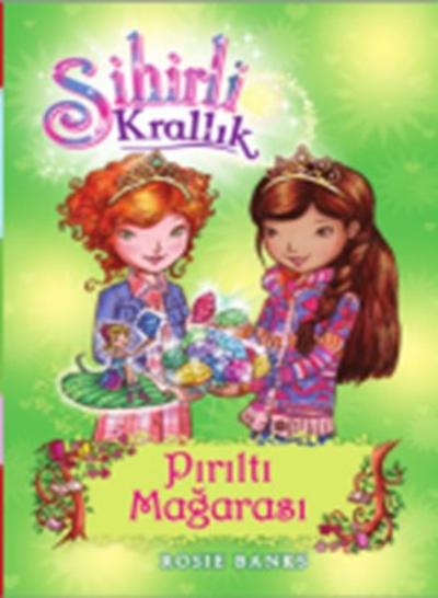 Sihirli Krallık 18. Kitap: Pırıltı Mağarası %26 indirimli Rosia Banks