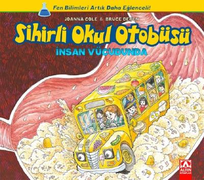 Sihirli Okul Otobüsü-İnsan Vücudunda