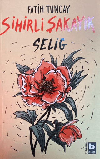 Sihirli Şakayık - Selig