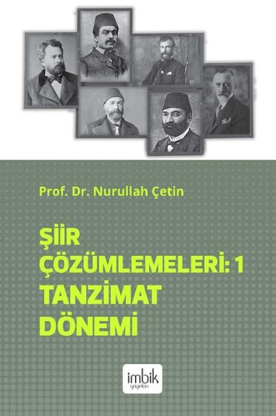 Şiir Çözümlemeleri 1 - Tanzimat Dönemi Nurullah Çetin