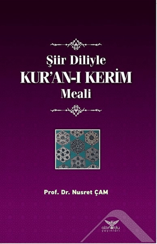 Şiir Diliyle Kur’an-ı Kerim Meali