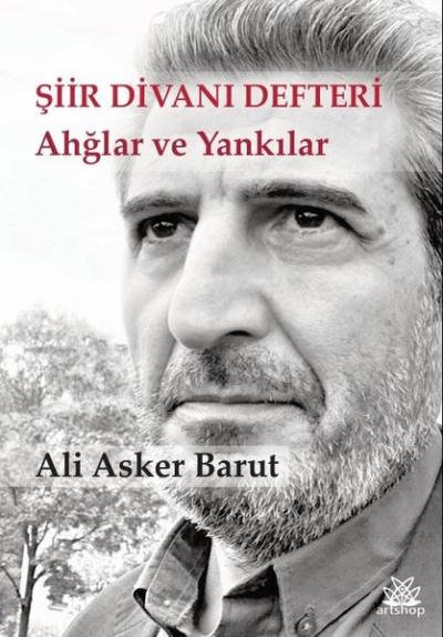 Şiir Divanı Defteri - Ahğlar ve Yankılar