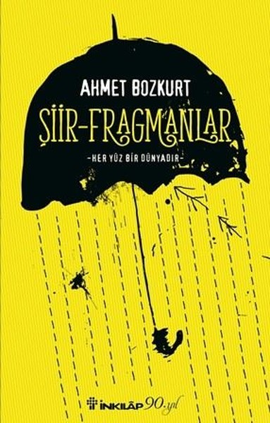 Şiir - Fragmanlar Ahmet Bozkurt