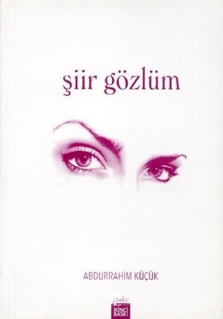 Şiir Gözlüm