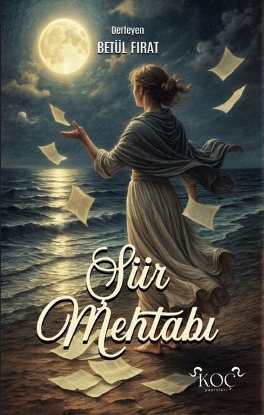 Şiir Mehtabı (Ciltli) Betül Fırat
