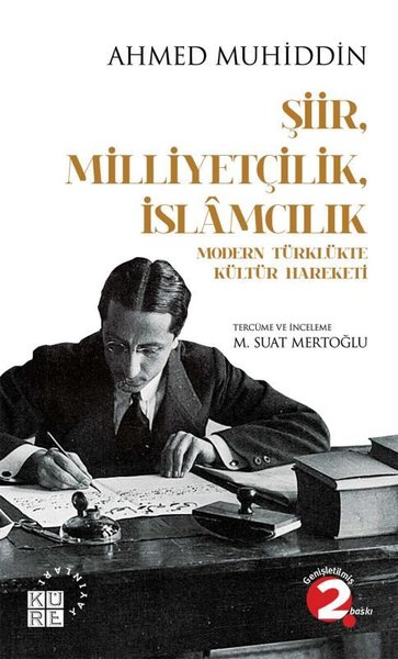Şiir Milliyetçilk İslamcılık-Modern Türklükte Kültür Hareketi