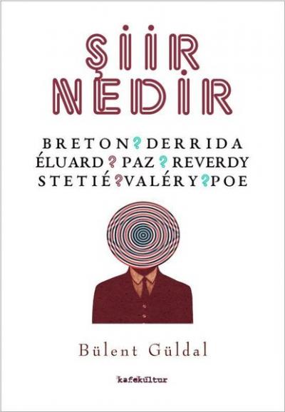 Şiir Nedir Bülent Güldal