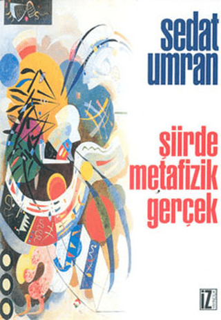Şiirde Metafizik Gerçek
