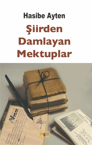 Şiirden Damlayan Mektuplar