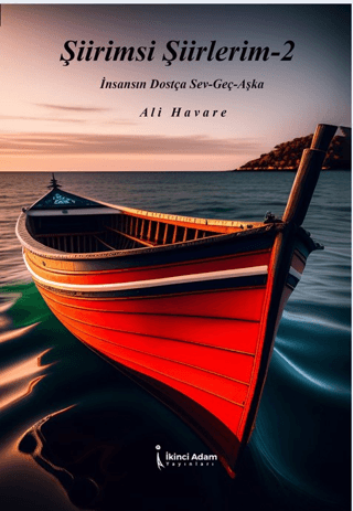 Şiirimsi Şiirlerim - 2