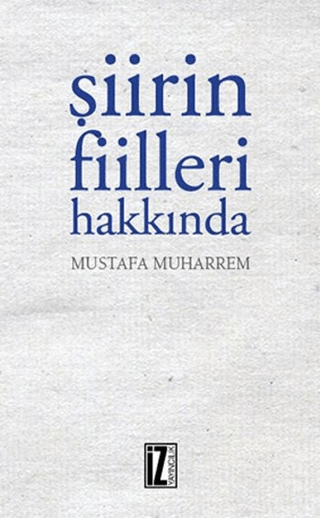 Şiirin Fiileri Hakkında